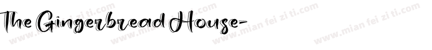 the Gingerbread House字体转换